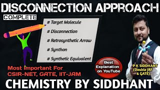 Disconnection Approach in Organic Synthesis  Retrosynthetic Analysis  Synthetic Equivalent  P K S [upl. by Ydahs588]