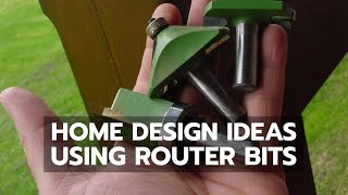 HOME DESIGN IDEAS Router Bits For Making Great Trim Details [upl. by Beghtol]