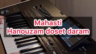 Mahasti hanoozam douset daram pa4xمهستی هنوزم دوست دارم [upl. by Idroj]