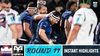 Edinburgh v Ospreys  Instant Highlights  Round 11  URC 202324 [upl. by Sierra]