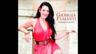 Giorgia Fumanti  Gracias A La Vida [upl. by Anenahs]