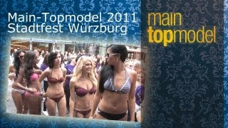 MainTopmodel 2011  Das Finale beim Würzburger Stadtfest [upl. by Maida]