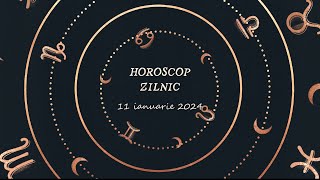 Horoscop Zilnic 11 ianuarie 2024  Horoscopul Zilei de Azi [upl. by Cinimod]