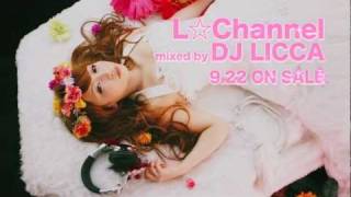 DJ LICCA quotL☆Channelquot WEB CM♡ [upl. by Lev]