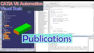 CATIA V5 Automation Visual Basic Publications [upl. by Ettennat]