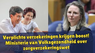 Verplichte verzekeringen krijgen boost Ministerie van Volksgezondheid over zorgverzekeringswet [upl. by Nanahs]