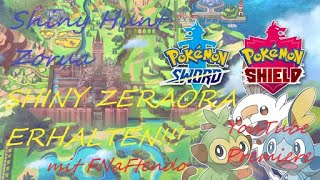 Lets Play POKEMON SCHWERT amp SCHILD Part 59 Premiere Zorua Shiny Hunt  SHINY ZERAORA BEKOMMEN [upl. by Ina842]