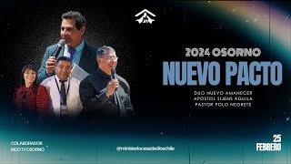 NUEVO PACTO 2024 en Osorno junto al Pastor Polo Negrete [upl. by Laural]