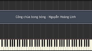 Công chúa bong bóng  Nguyễn Hoàng Linh Piano Tutorial [upl. by Quinn205]