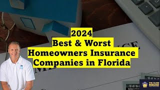 Best and Worst Homeowners Insurance Companies in Florida 2024 [upl. by Manton]