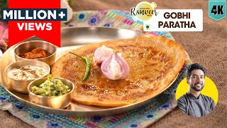 घर जैसा गोभी का पराठा  Moms style Gobhi Paratha  Gobi Paratha 2 ways  Chef Ranveer Brar [upl. by Bartolome]