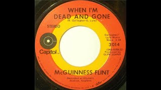 When Im Dead amp Gone  McGuinness Flint [upl. by Rubina]