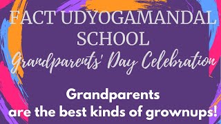 GRANDPARENTS DAY CELEBRATION 2024 FACT UDYOGAMANDAL SCHOOL [upl. by Rases]