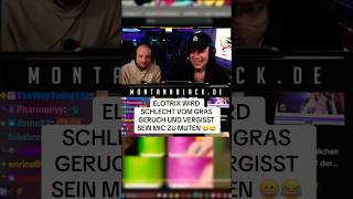 Monte und Elotrix vergessen sich zu muten😳 stream montanablack gras highlights [upl. by Aivatnuahs]