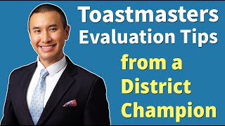 How to Give a Great Speech Evaluation in Toastmasters  Tips from a District Champion [upl. by Allit831]