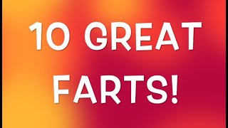 10 GREAT FARTS  WET  DRY  NOISY  SURPRISE  REDD FOXX HYGIENE TIP [upl. by Netram]