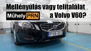 MűhelyPRN 11 Mellényúlás vagy telitalálat a Volvo V60 [upl. by Oilicec466]