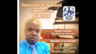 University of Zululand Convocation 2016 [upl. by Arak652]