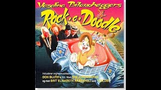 RockADoodle HD Norsk Tale med Vazelina Bilopphøggers [upl. by Lancaster]