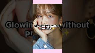 Skincare without products aesthetic shorts trending viral explore fyp skincare song edit [upl. by Hoag125]