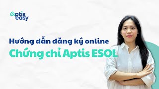 Hướng dẫn cấu trúc đề thi Aptis ESOL trong 30 phút  Đề mẫu Aptis ESOL 2024  Aptis Easy [upl. by Ecirtemed993]