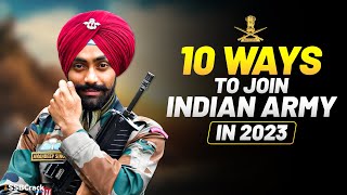 10 Best Ways To Join Indian Army In 2023 [upl. by Gavrah]