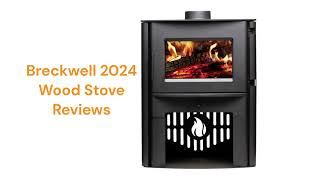 HvacRepairGuy 2024 Breckwell Brand Wood Stove Reviews [upl. by Llibyc]