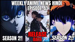 Weekly Anime News Hindi Episode 43  WANH 43 [upl. by Vivica]