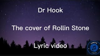 Dr Hook  The cover of Rollin Stones [upl. by Barclay]