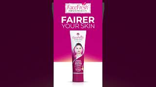 Face Fresh Fairness Cream for Brighter Clearer Skin [upl. by Erret]