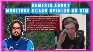 Nemesis About MADLIONS COACH Opinion on Him 👀 [upl. by Milka]