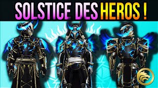 Destiny 2  SOLSTICE DES HEROS Objectifs Astuces amp ZAE [upl. by Aeht]