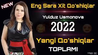 Yulduz Usmonova 2022 yangi qoshiqlar toplami  Хит Терма Кушиклар  Юлдуз Усмонова 2022 [upl. by Lindie]