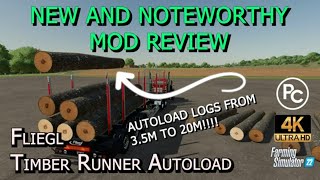 Fliegl Timber Runner Autoload  Mod Review  Farming Simulator 22 [upl. by Sauers]