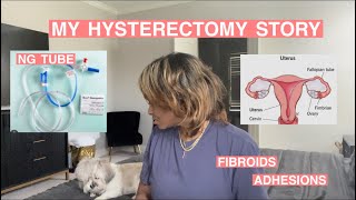 MY HYSTERECTOMY STORY TIME CHIT CHAT VIDEO womenshealth hysterectomyrecovery fibroids adhesion [upl. by Mackler]