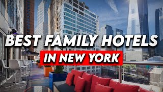 Best Family Friendly Hotels In New York Honest Hotel Reviews 2023 [upl. by Pleione719]