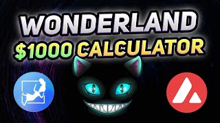 Wonderland Money AVAX  1000 Staking Calculator [upl. by Anrat]