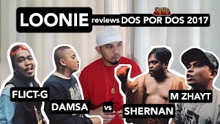 LOONIE  BREAK IT DOWN Rap Battle Review E99  DPD 2017 FLICTG amp DAMSA vs SHERNAN amp M ZHAYT [upl. by Irpac]