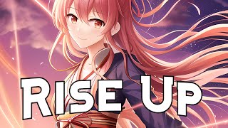 Nightcore  Rise Up Lyrics [upl. by Vallie]