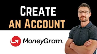 ✅ How to Create an Account on MoneyGram Full Guide [upl. by Annohs29]