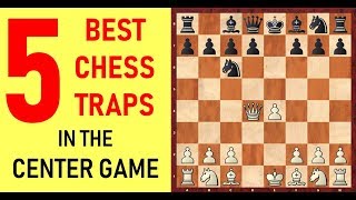 5 Best Chess Opening Traps in the Center Game [upl. by Nwad834]