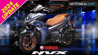 YAMAHA NVX 2024 NEW UPDATES [upl. by Signe556]