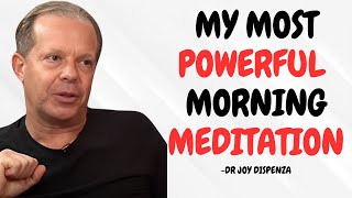 20Min Morning Guided Meditation For Abundance amp Gratitude  Dr Joe Dispenza Motivation [upl. by Carissa]