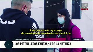 Los patrulleros fantasma de La Matanza  Informe  La Cornisa [upl. by Borchert418]