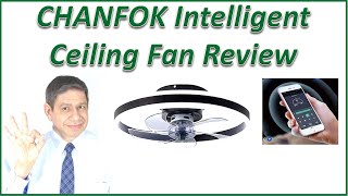 CHANFOK Ceiling Fan with Adjustable LED Lighting and Fan Speed Using a Remote amp SmartPhone [upl. by Ggerg]