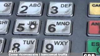 Come riconoscere i bancomat truffa  GRP Televisione [upl. by Nrubua74]