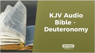 KJV Audio Bible  Deuteronomy [upl. by Reerg57]