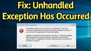 Unhandled Exception Has Occurred in Your Application If You Click Continue The Application [upl. by Morrie]