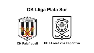 Masculí CH Palafrugell  CH Lloret Vila Esportiva [upl. by Tirzah824]