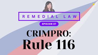 REMEDIAL LAW REVIEW CRIMPRO 07 Rule 116 [upl. by Onitnerolf]